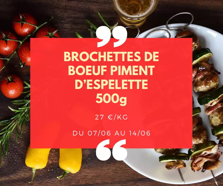 Pièces à Brochettes de bœuf au piment d'Espelette - 500g