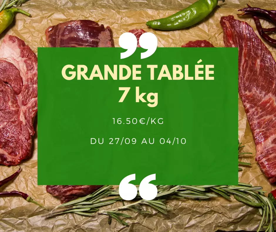 Grande tablée 7kg