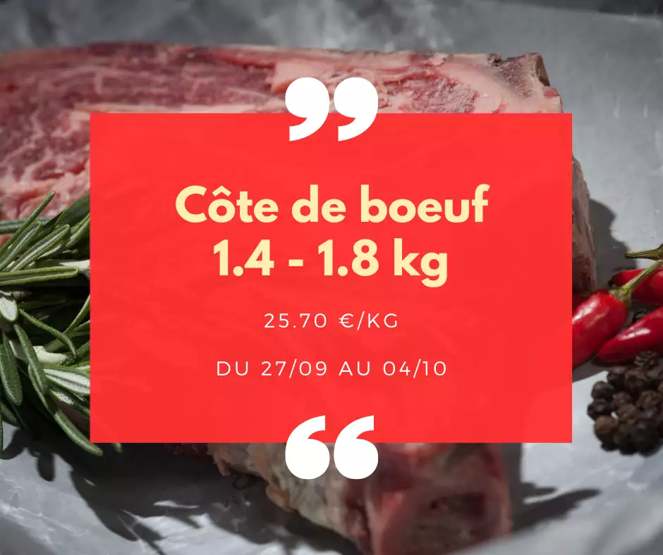 Côte de Boeuf - 1.4 à 1.9 kg