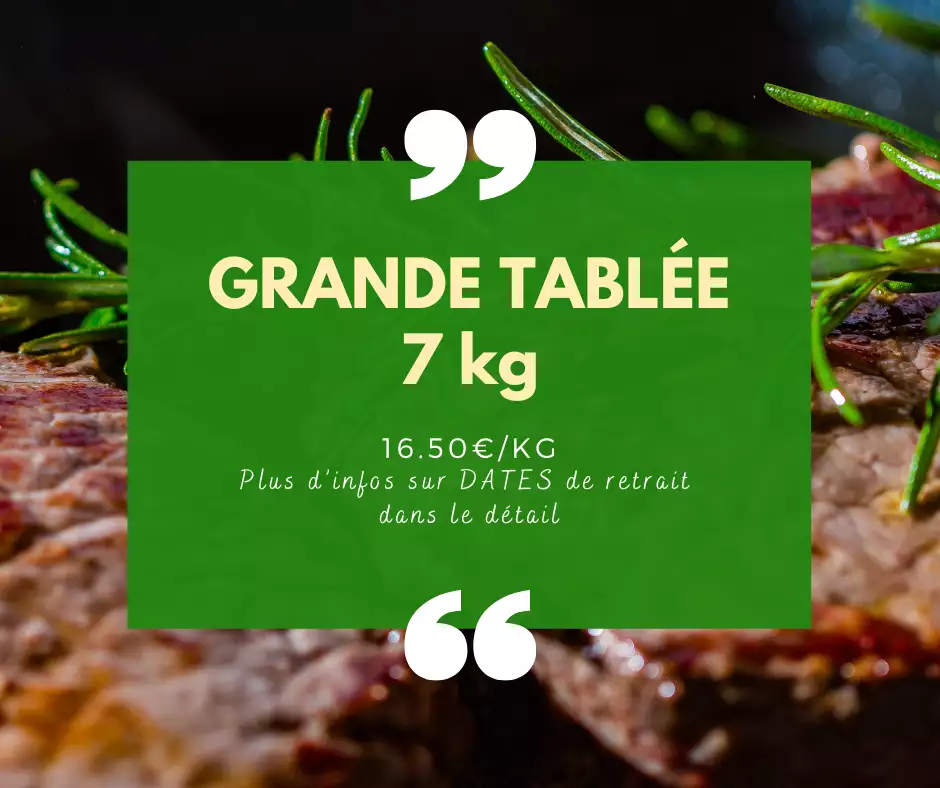 Grande tablée 7kg