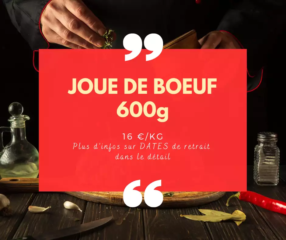 Joue de Bœuf - 600g
