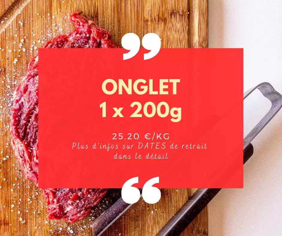 Onglet - 1 x 200g