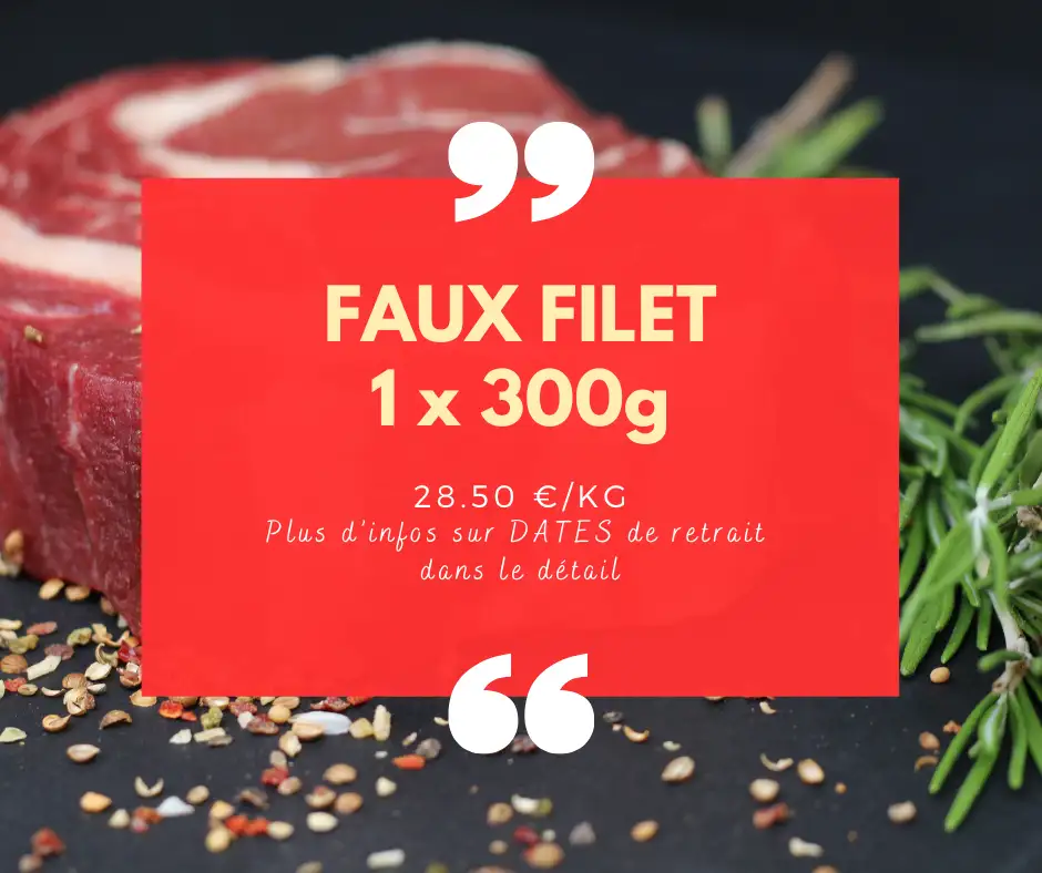 Faux-Filet - 1 x 300g